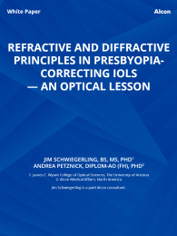 Refractive And Diffractive Principles In Presbyopia- Correcting IOLs — An Optical Lesson