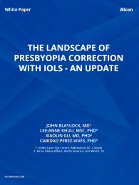 The Landscape Of Presbyopia Correction With IOLs - An Update