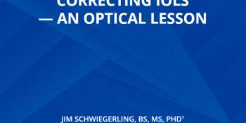 Refractive And Diffractive Principles In Presbyopia- Correcting IOLs — An Optical Lesson